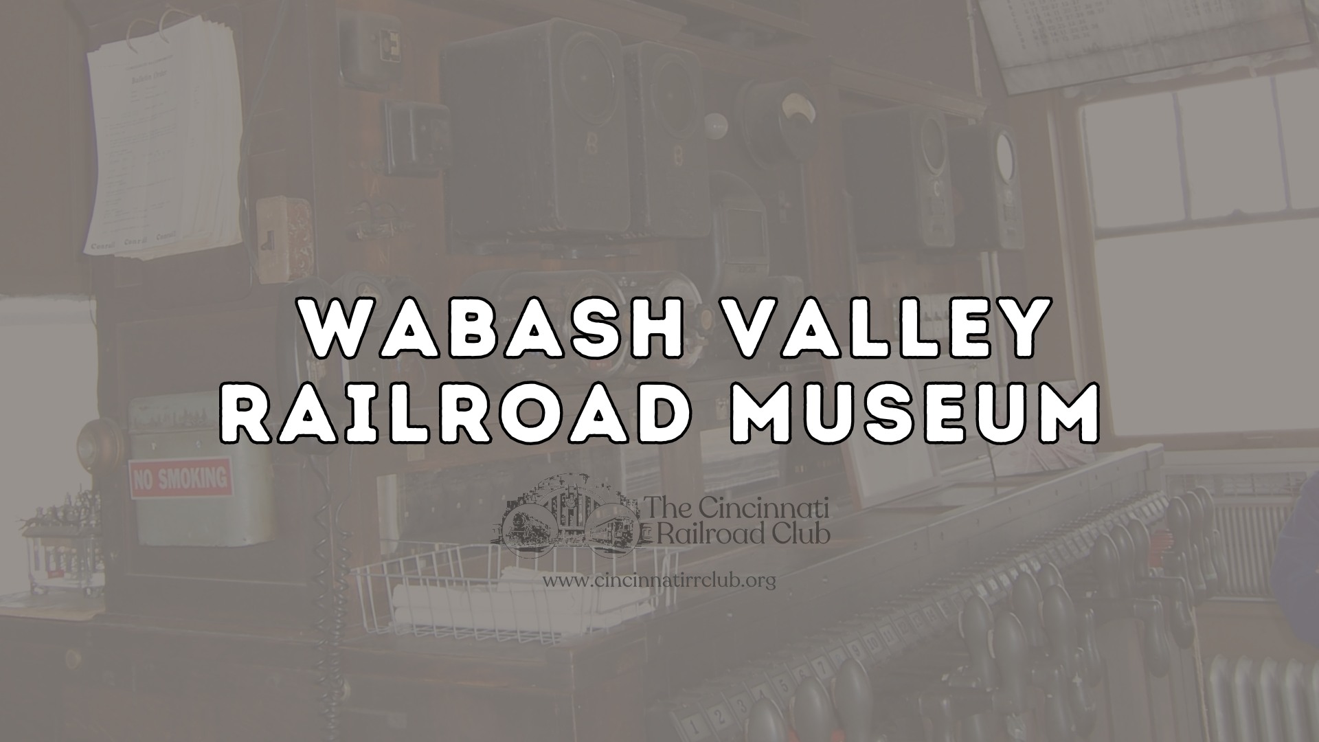 Wabash Valley Railroad Museum Visit Cincinnati Railroad Club